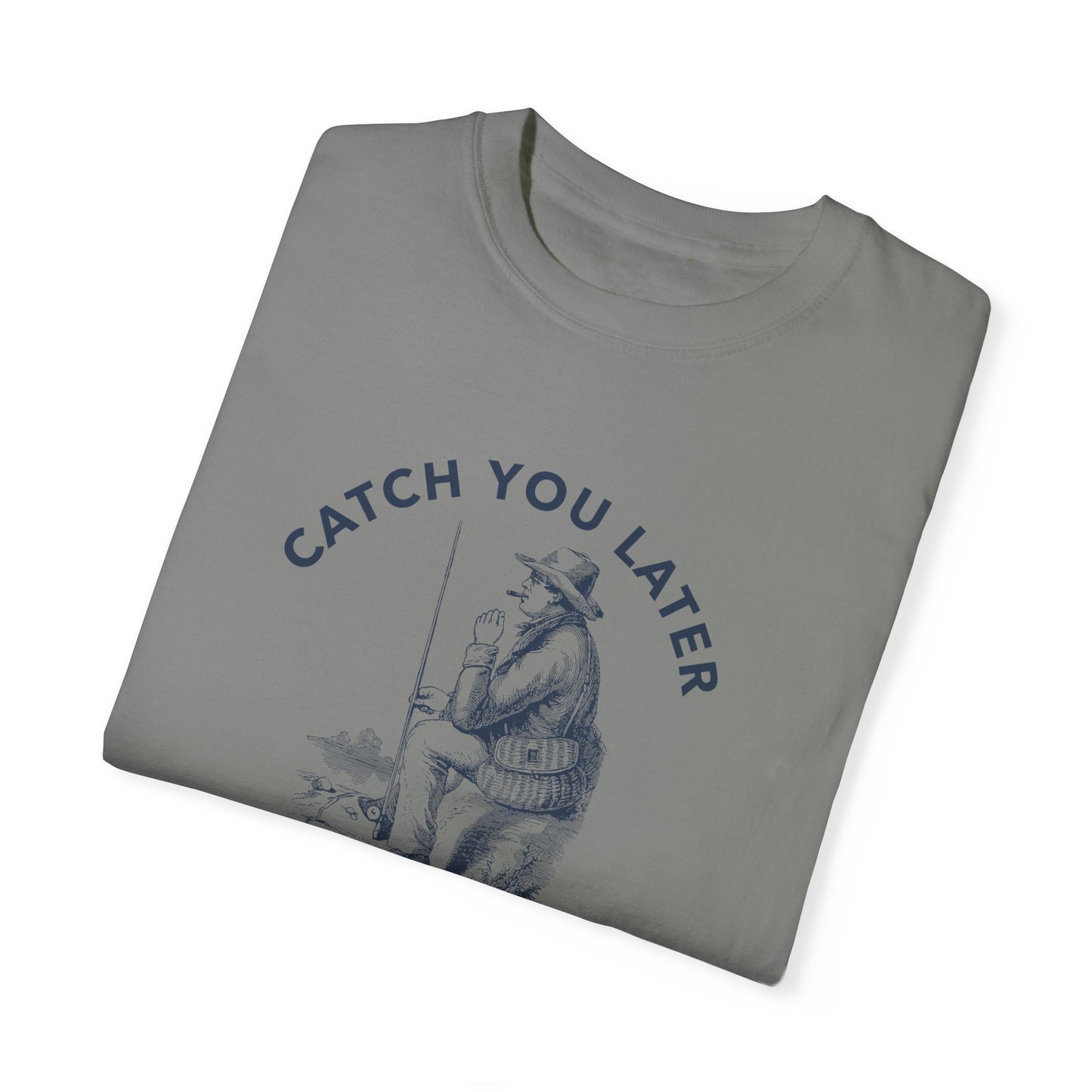 Catch you later Boss T-shirt
