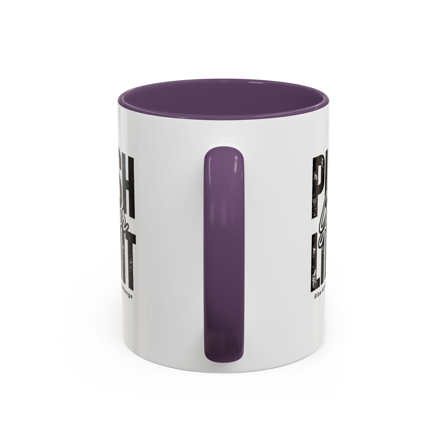 Push Your Limits Coffee Mug (11, 15oz)