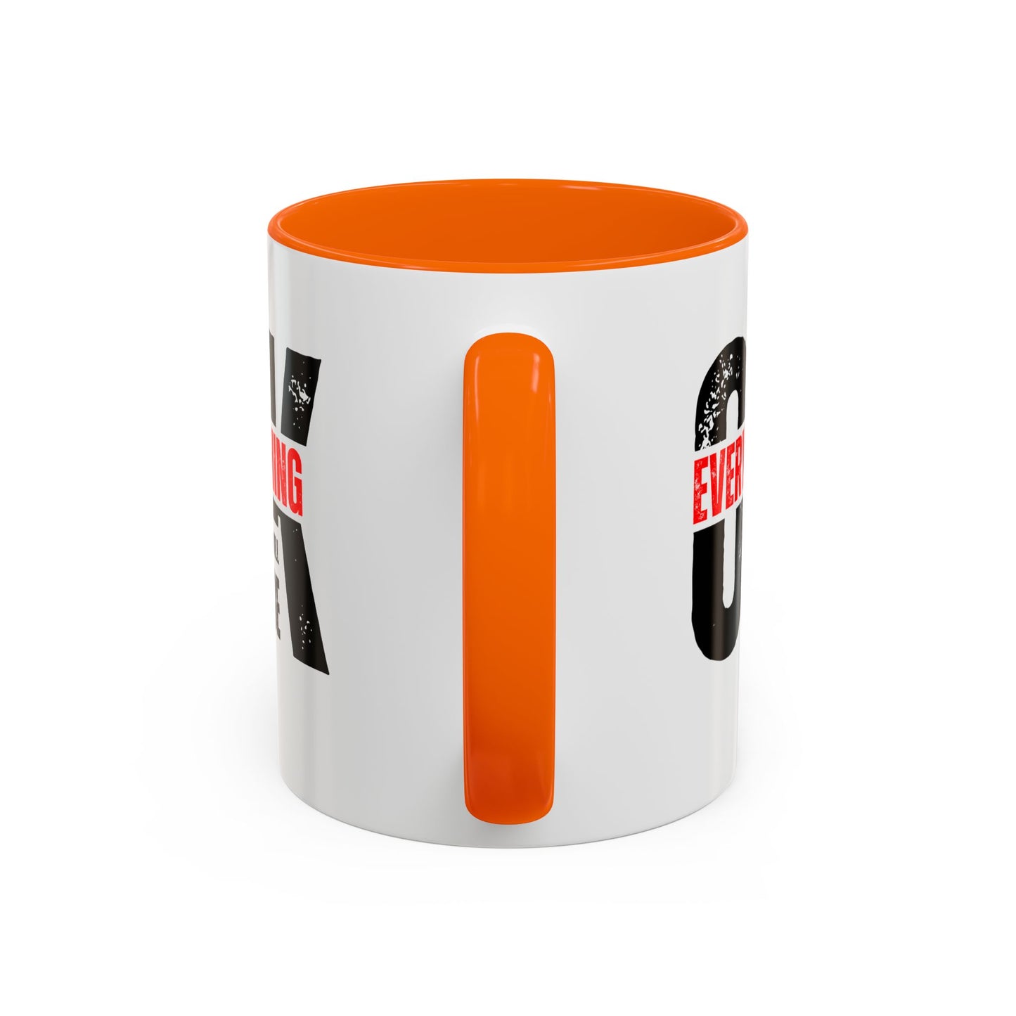 Everything Will Be OK Coffee Mug (11, 15oz)