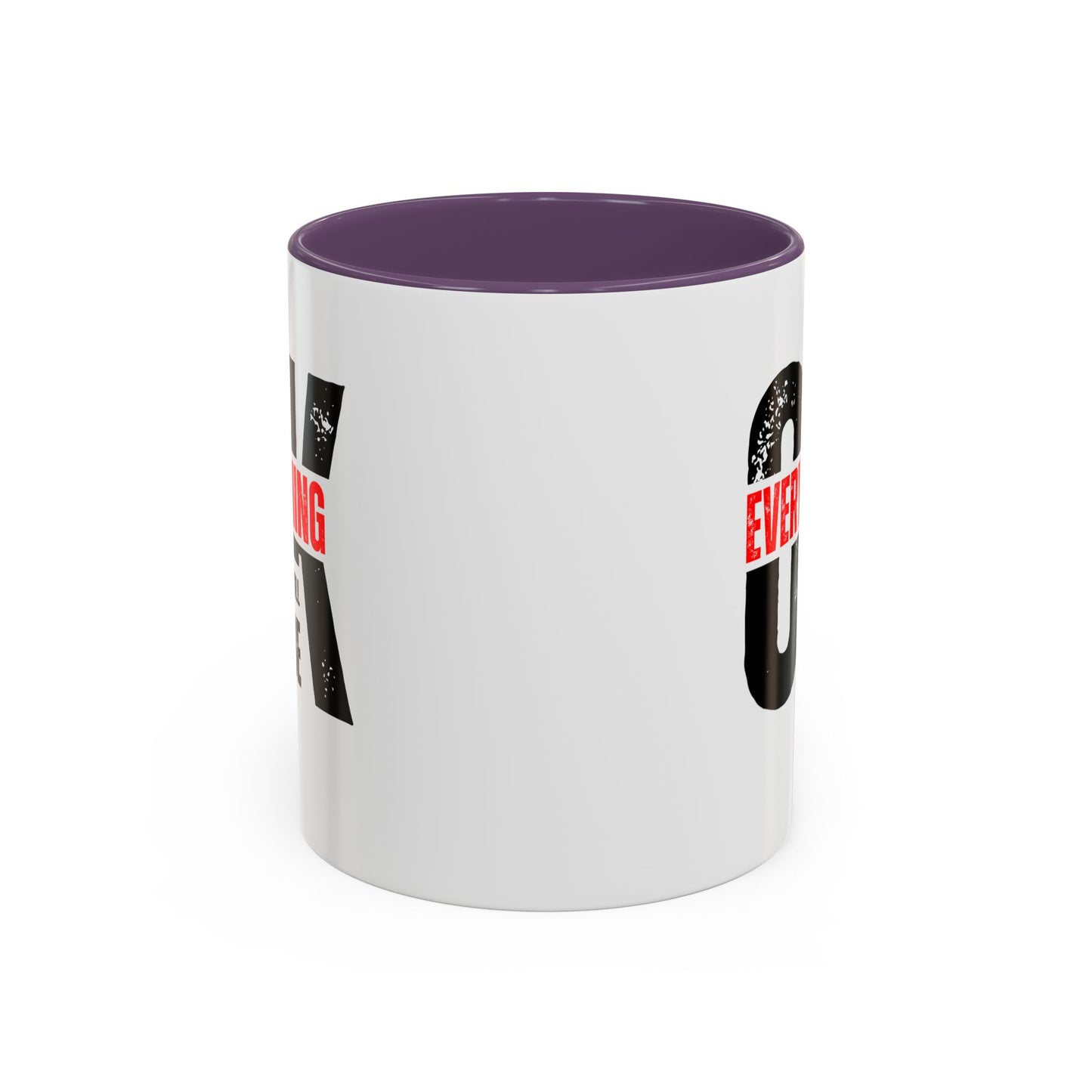Everything Will Be OK Coffee Mug (11, 15oz)