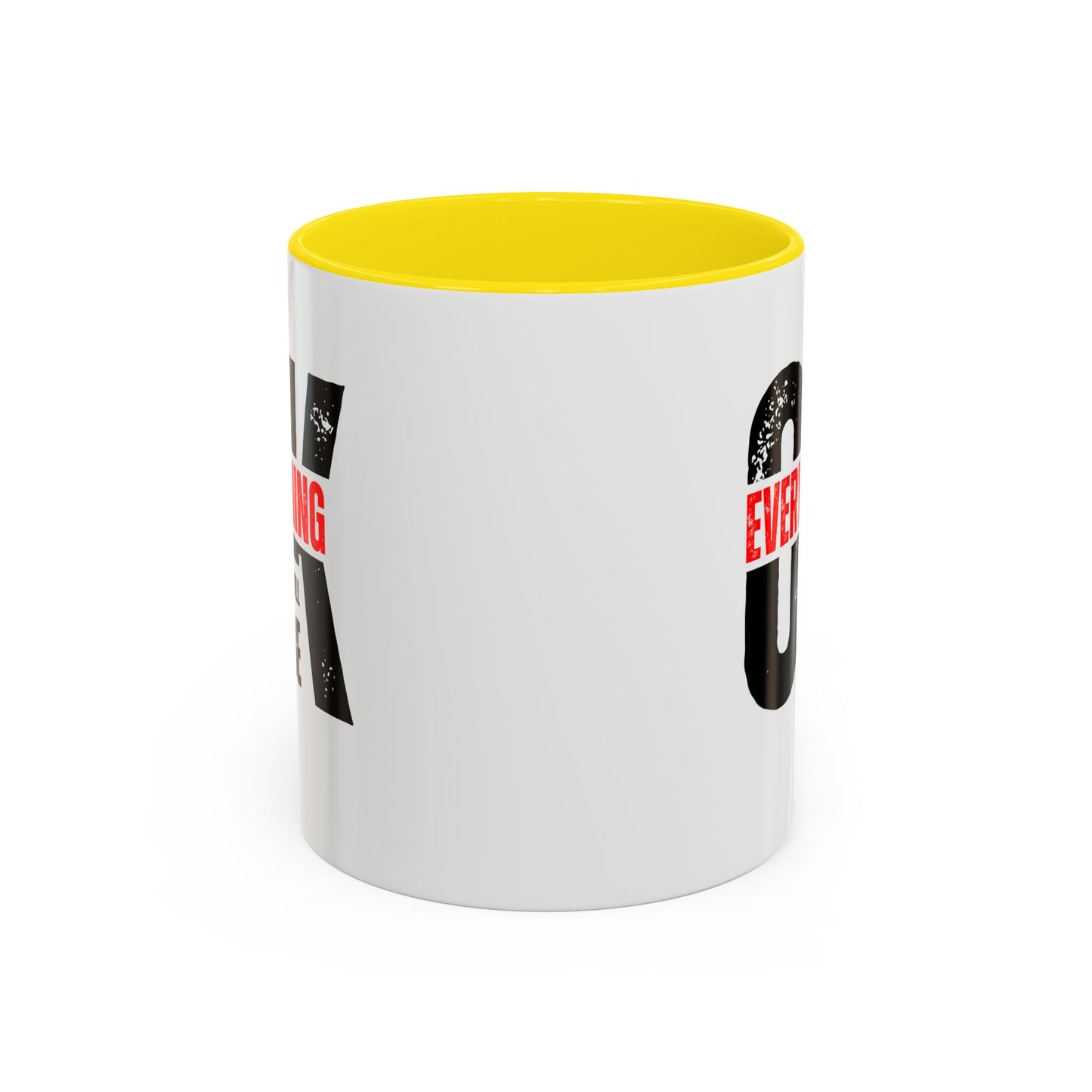 Everything Will Be OK Coffee Mug (11, 15oz)