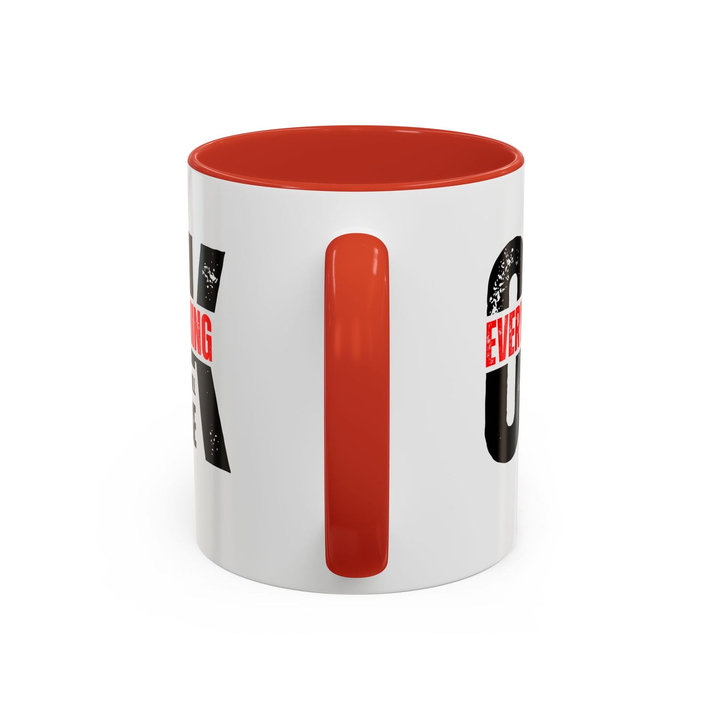 Everything Will Be OK Coffee Mug (11, 15oz)