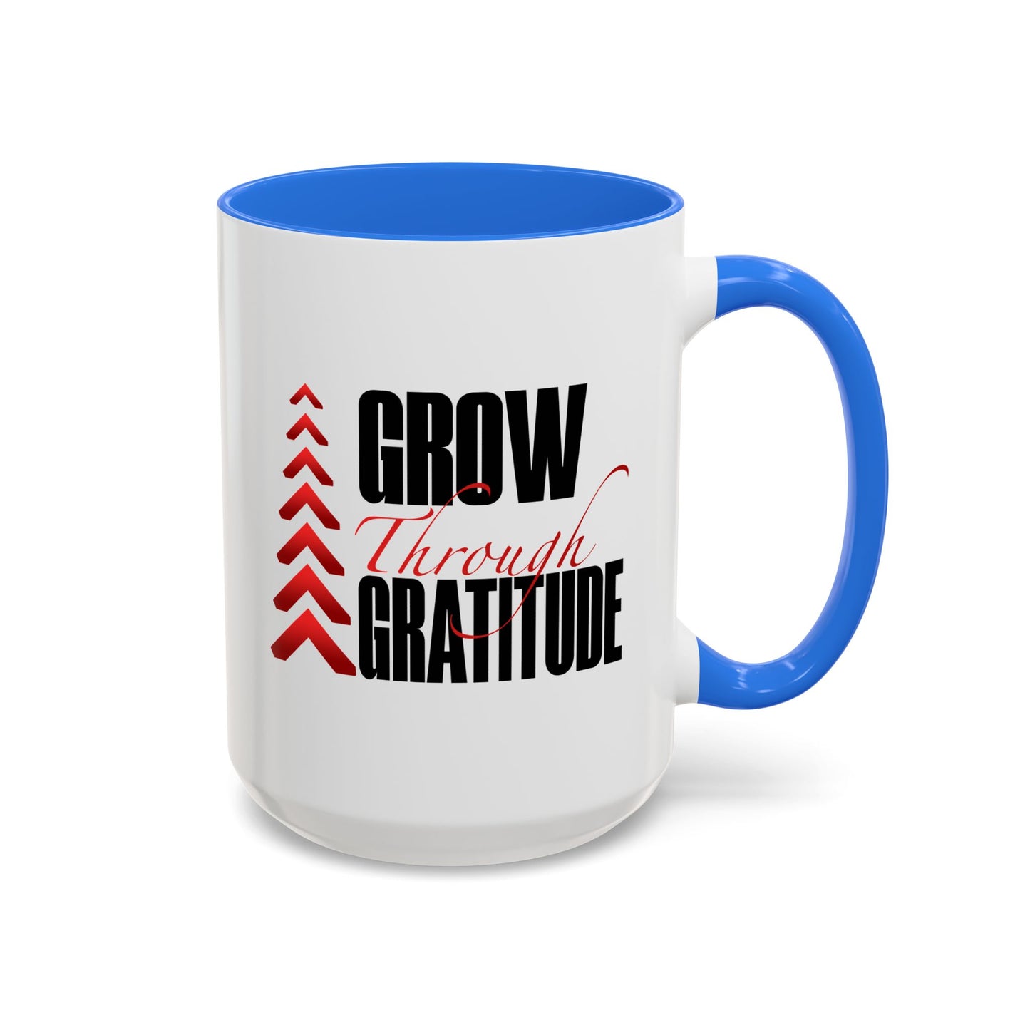 Grow Through Gratitude Mugs (11oz, 15oz)