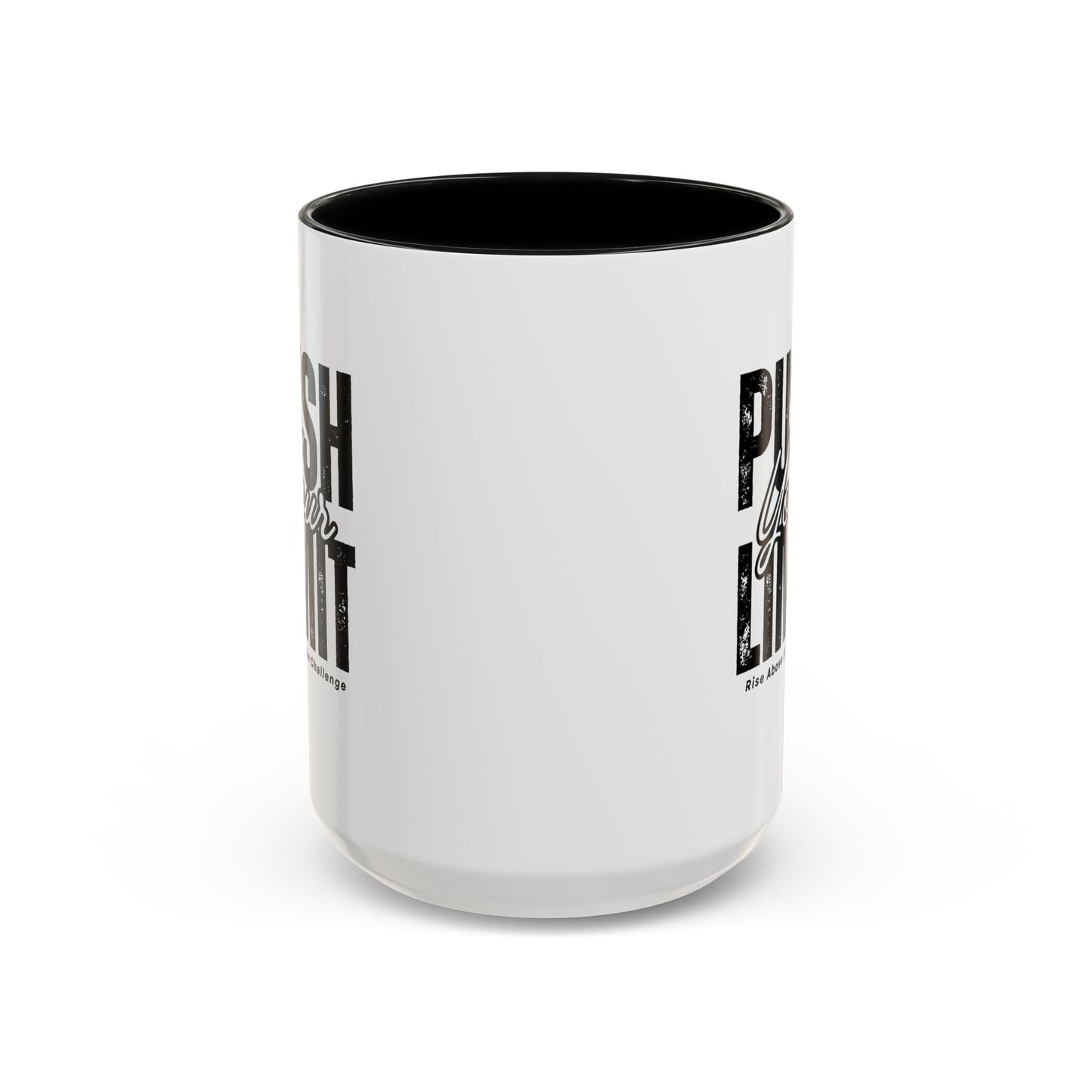 Push Your Limits Coffee Mug (11, 15oz)