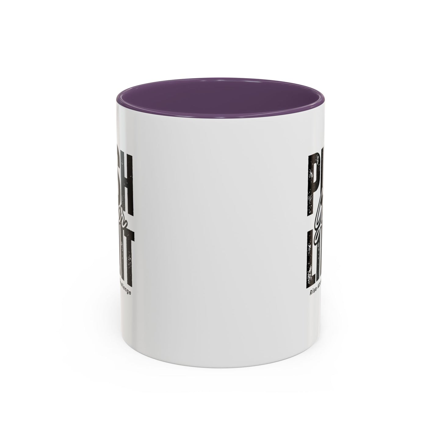 Push Your Limits Coffee Mug (11, 15oz)