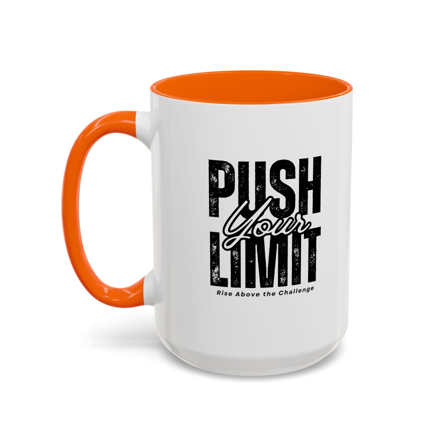 Push Your Limits Coffee Mug (11, 15oz)