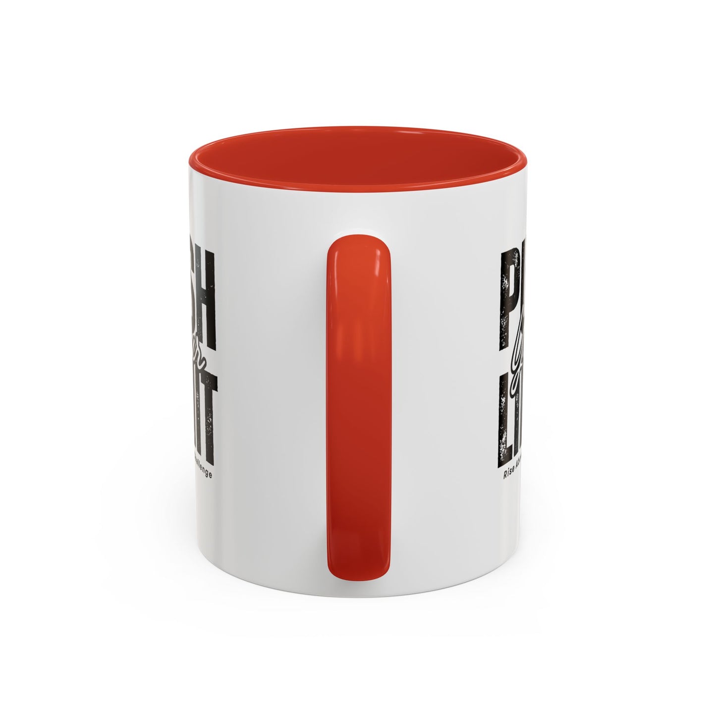 Push Your Limits Coffee Mug (11, 15oz)