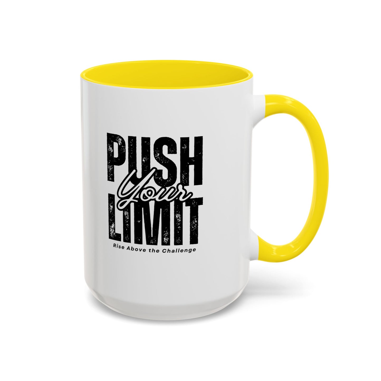 Push Your Limits Coffee Mug (11, 15oz)