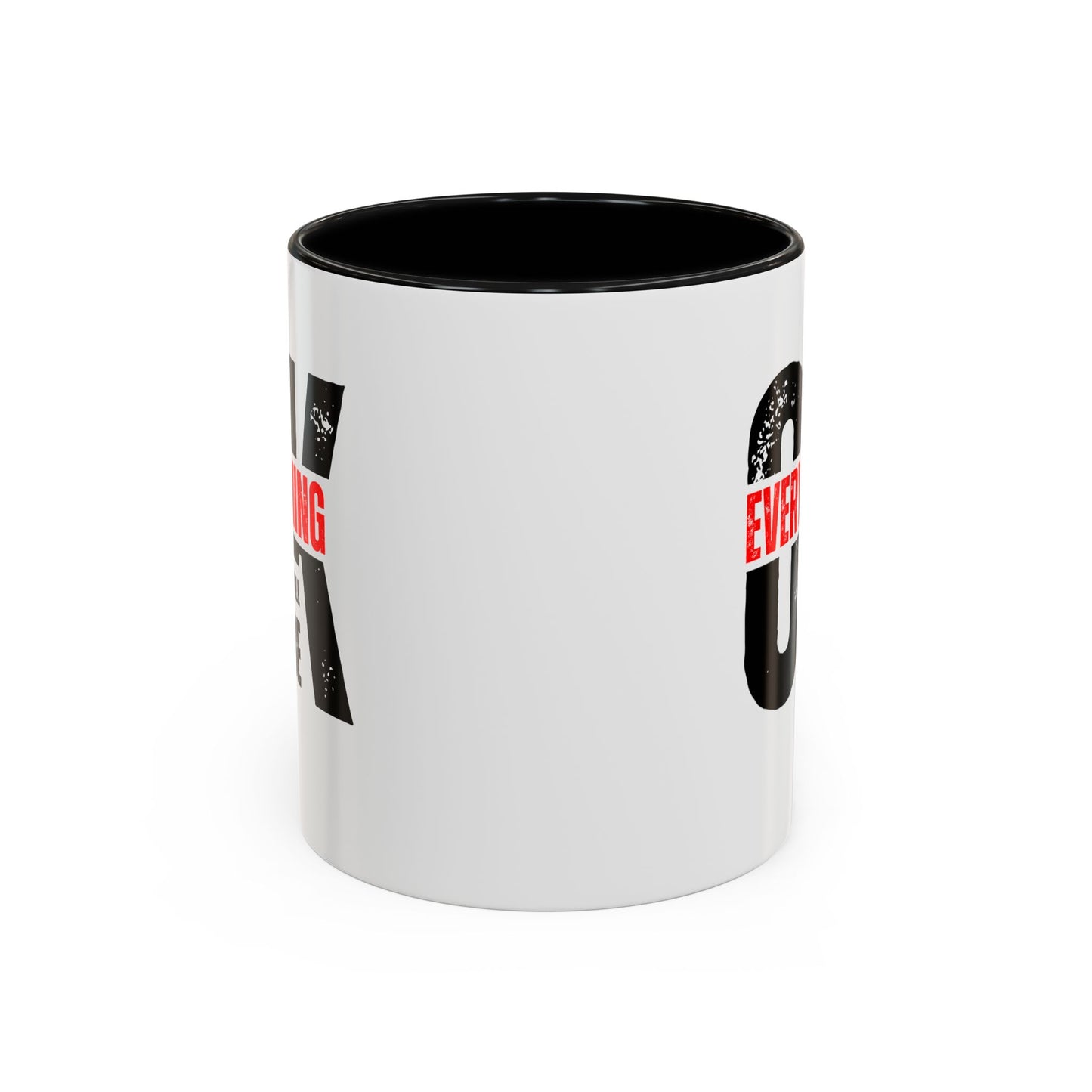 Everything Will Be OK Coffee Mug (11, 15oz)