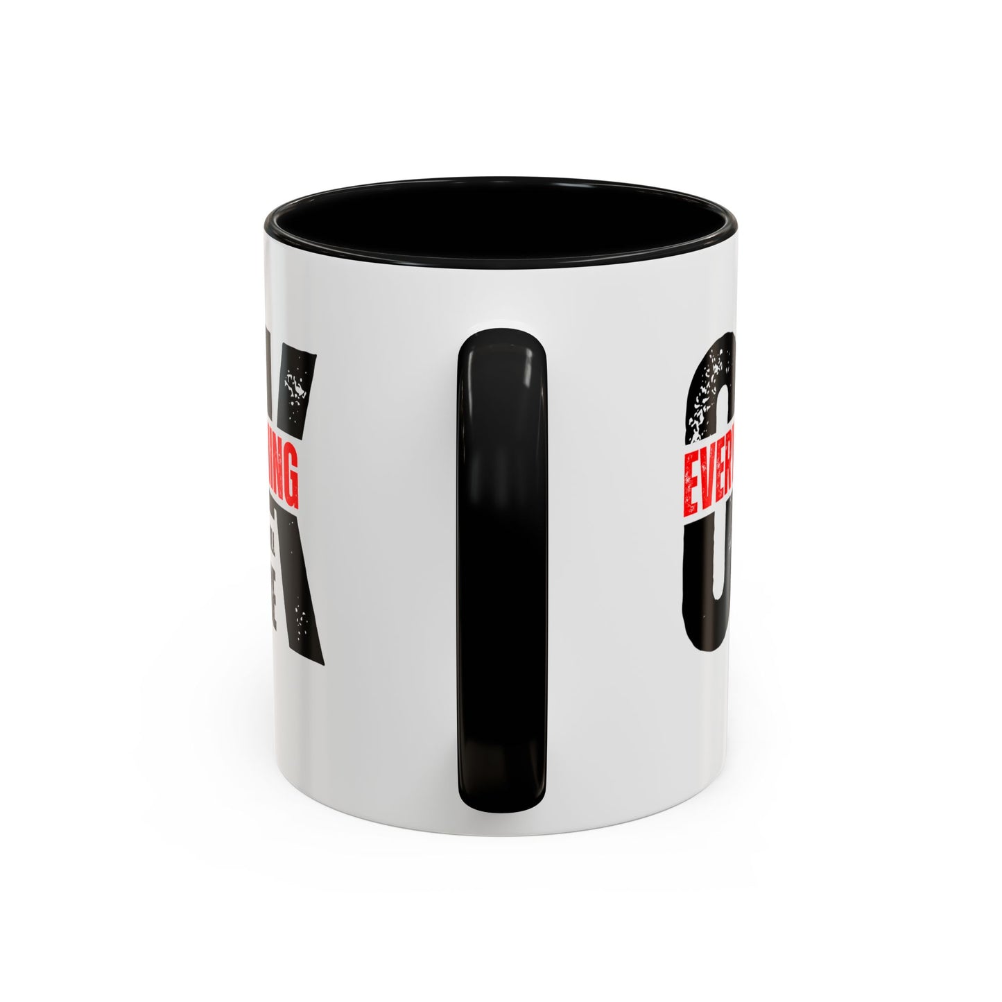 Everything Will Be OK Coffee Mug (11, 15oz)
