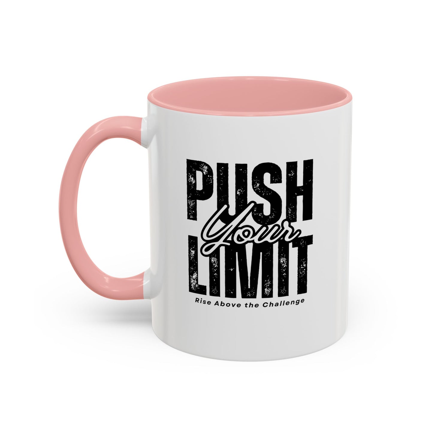 Push Your Limits Coffee Mug (11, 15oz)