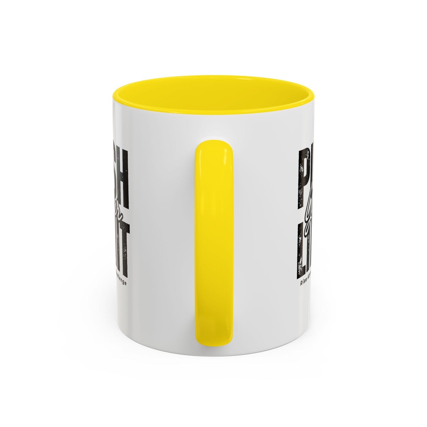Push Your Limits Coffee Mug (11, 15oz)