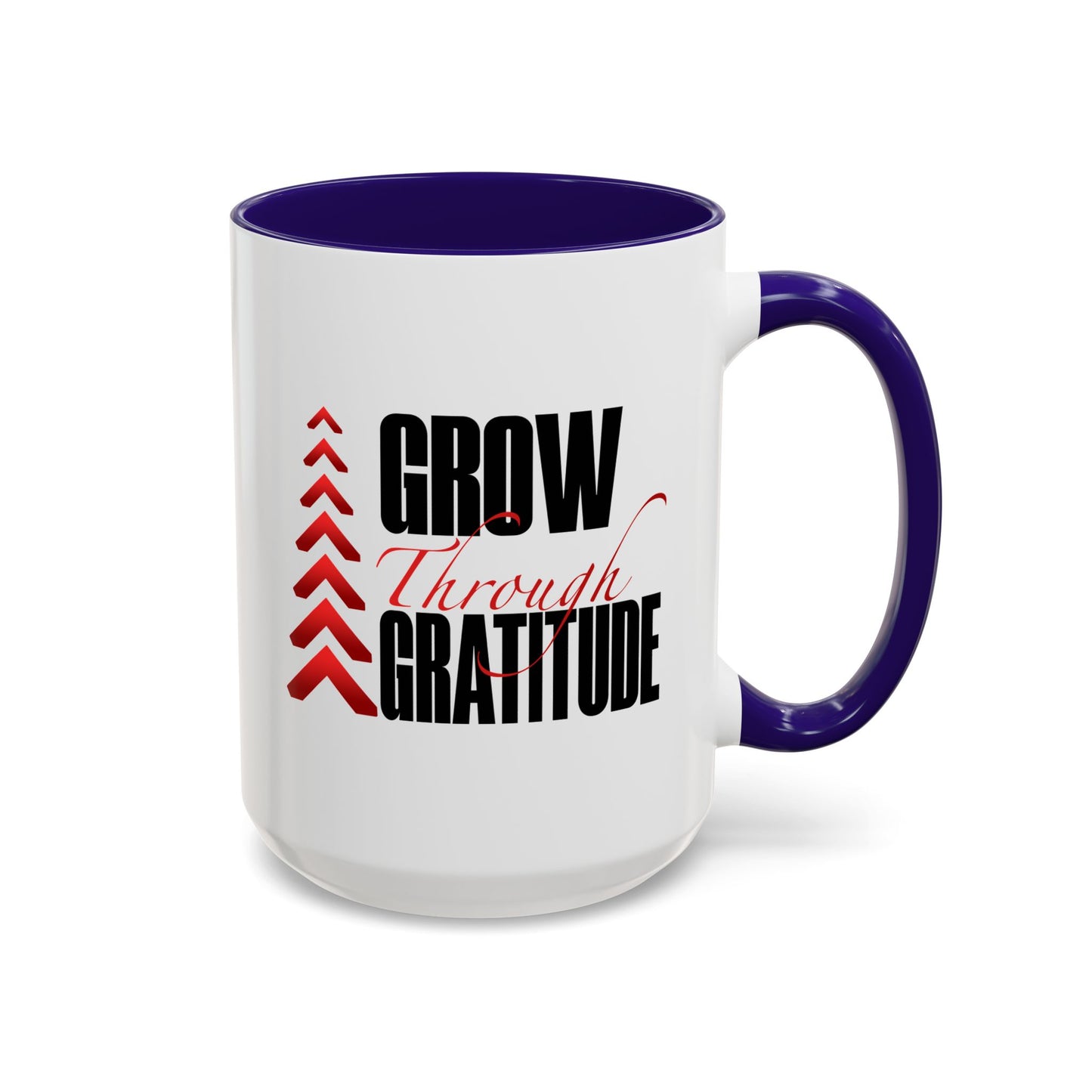 Grow Through Gratitude Mugs (11oz, 15oz)