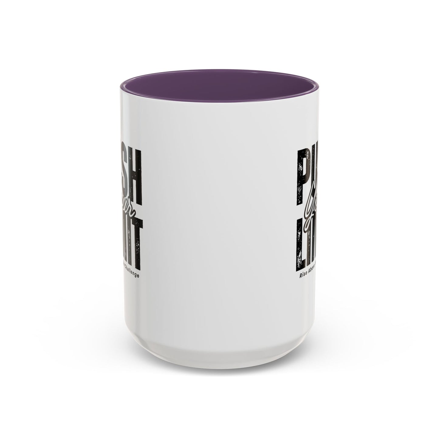 Push Your Limits Coffee Mug (11, 15oz)