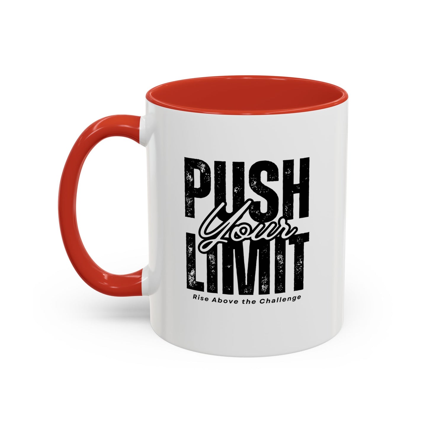 Push Your Limits Coffee Mug (11, 15oz)