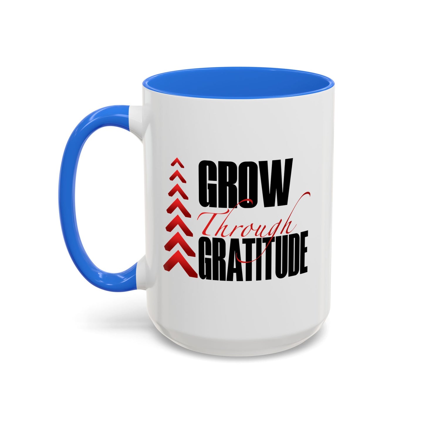 Grow Through Gratitude Mugs (11oz, 15oz)