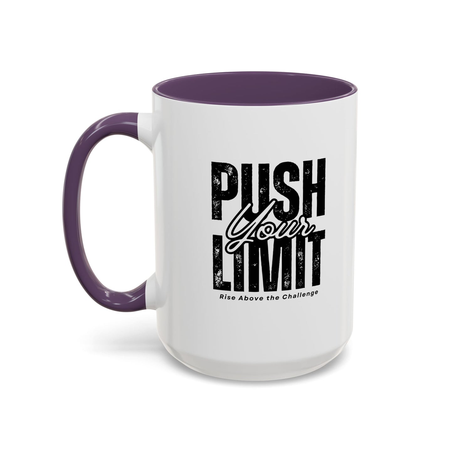 Push Your Limits Coffee Mug (11, 15oz)