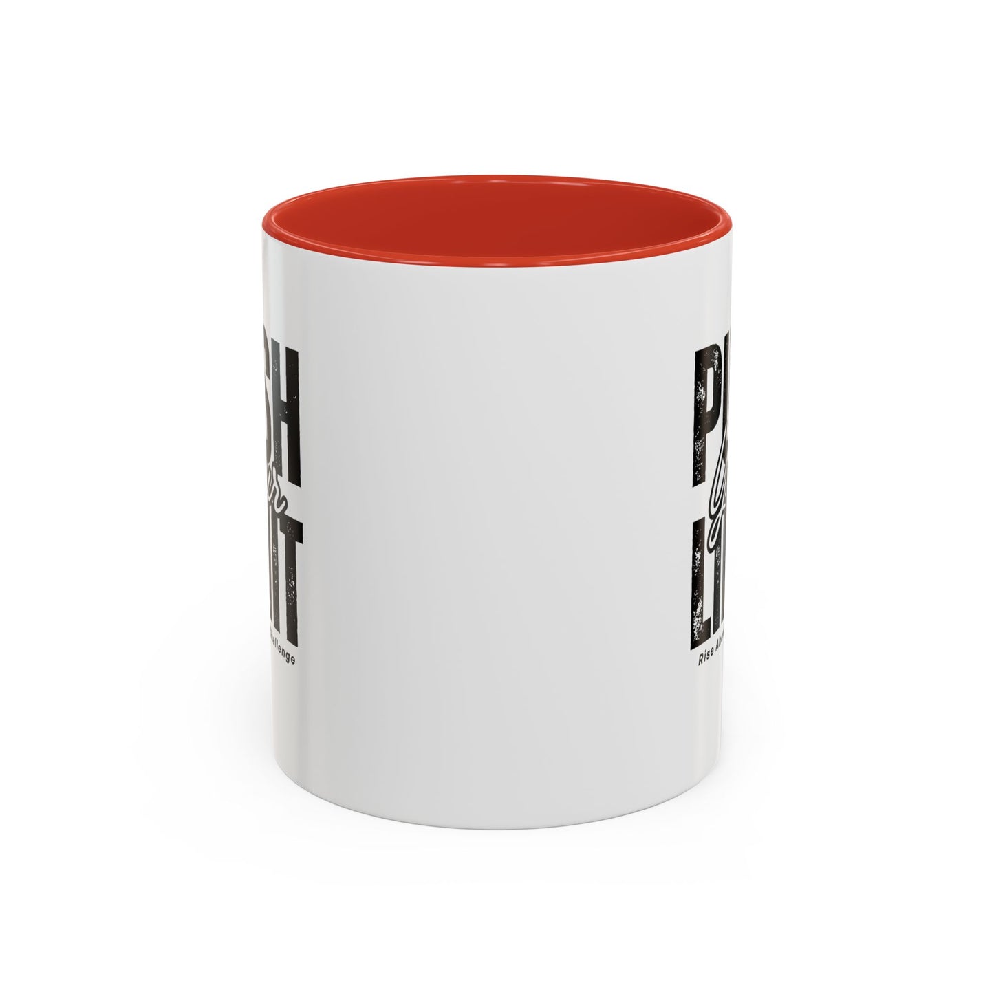 Push Your Limits Coffee Mug (11, 15oz)