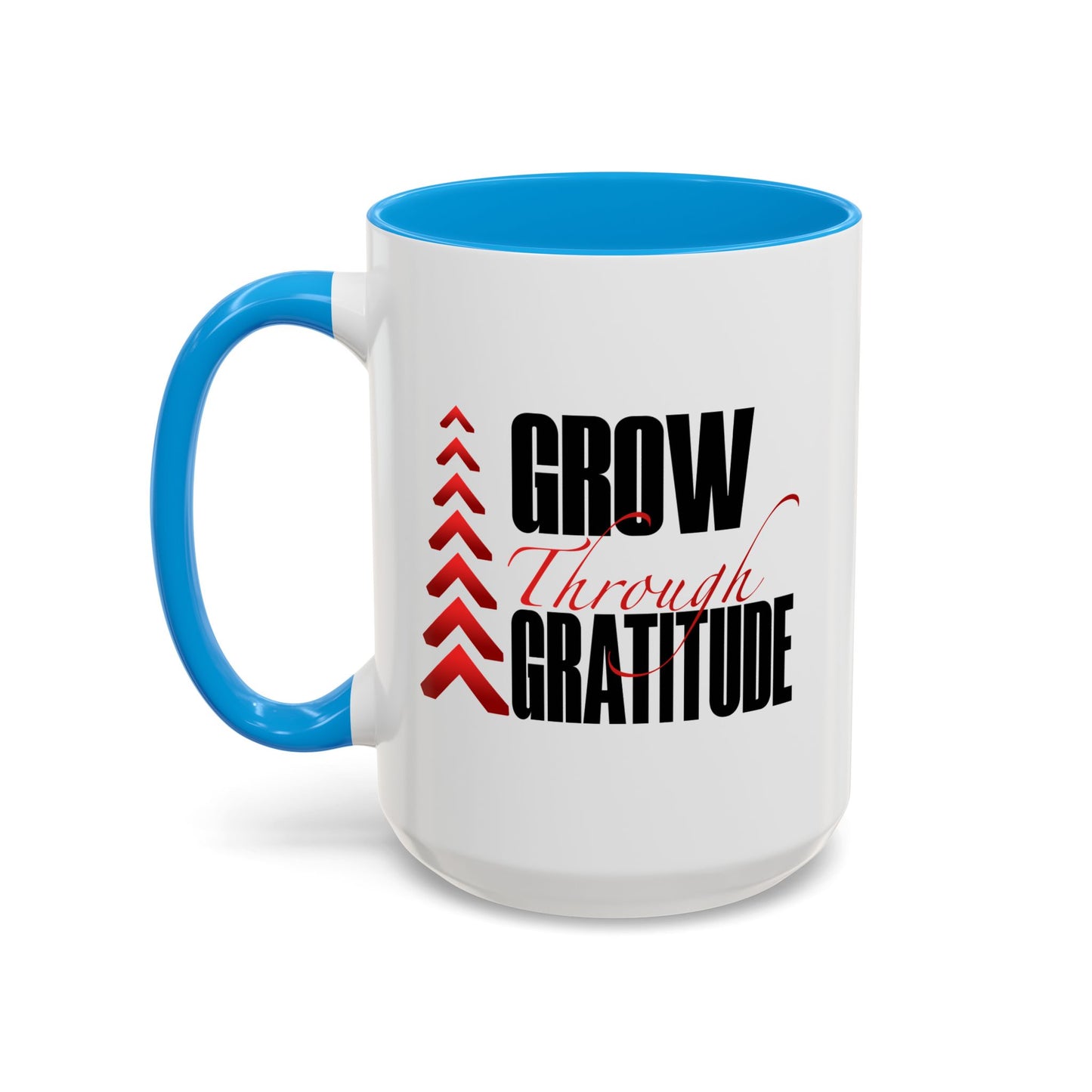 Grow Through Gratitude Mugs (11oz, 15oz)