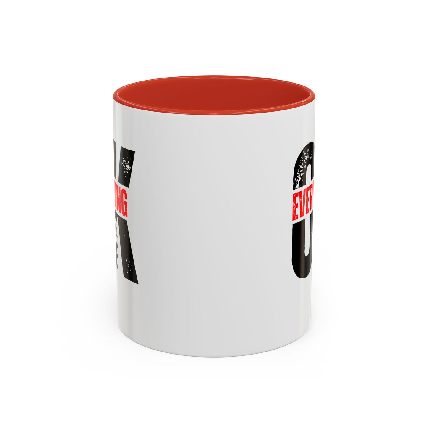 Everything Will Be OK Coffee Mug (11, 15oz)