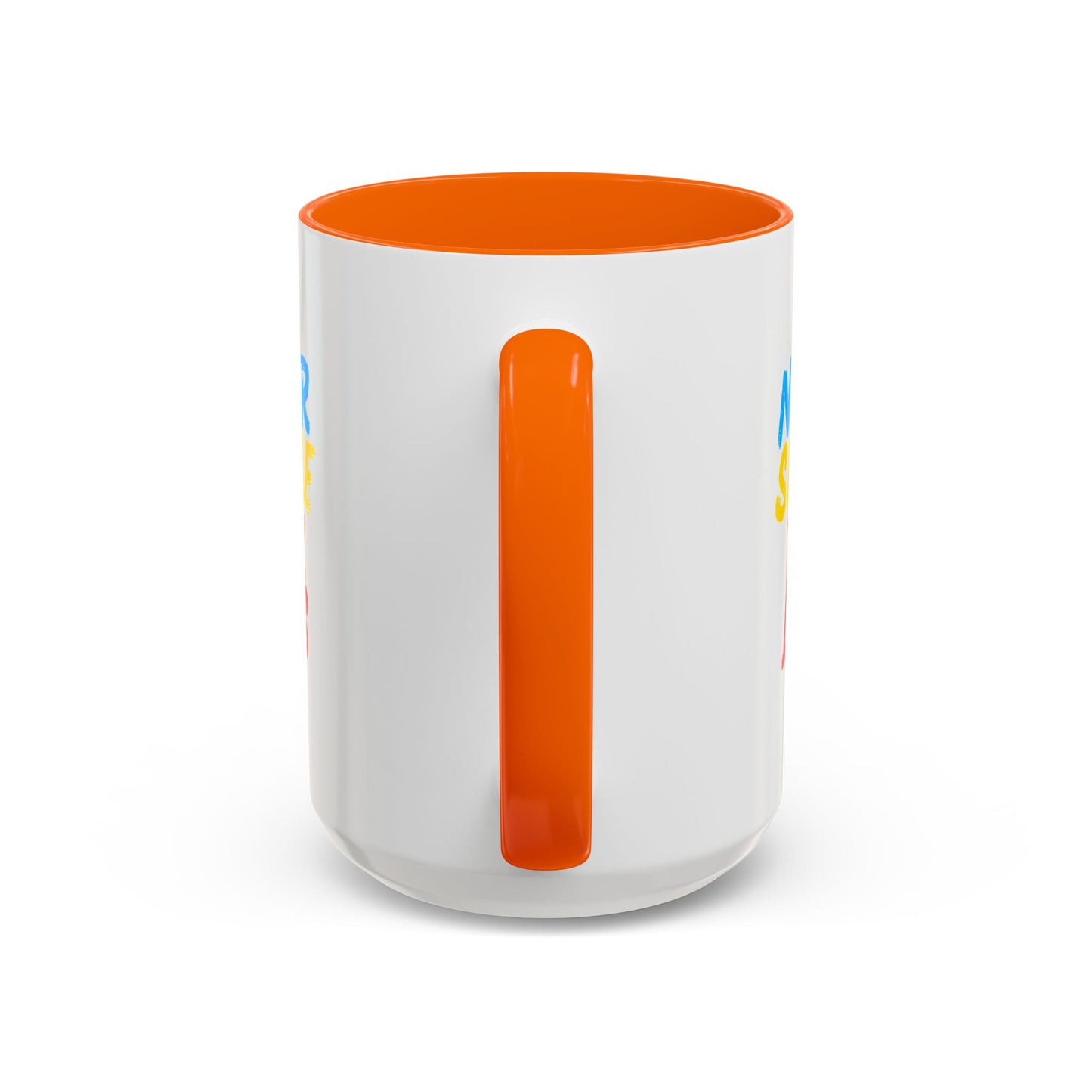 Never Settle For Less Coffee Mug (11, 15oz)