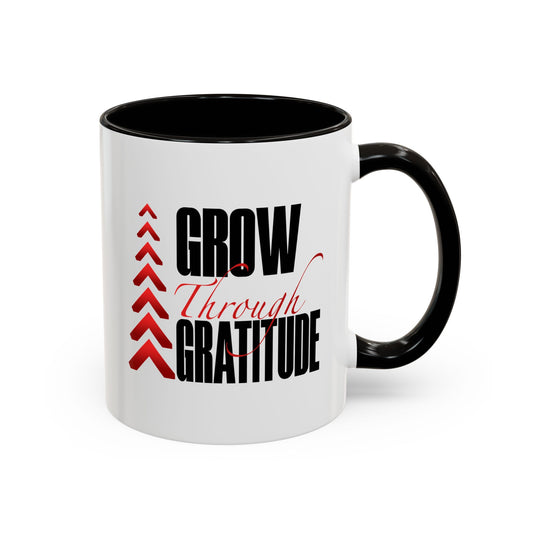 Grow Through Gratitude Mugs (11oz, 15oz)