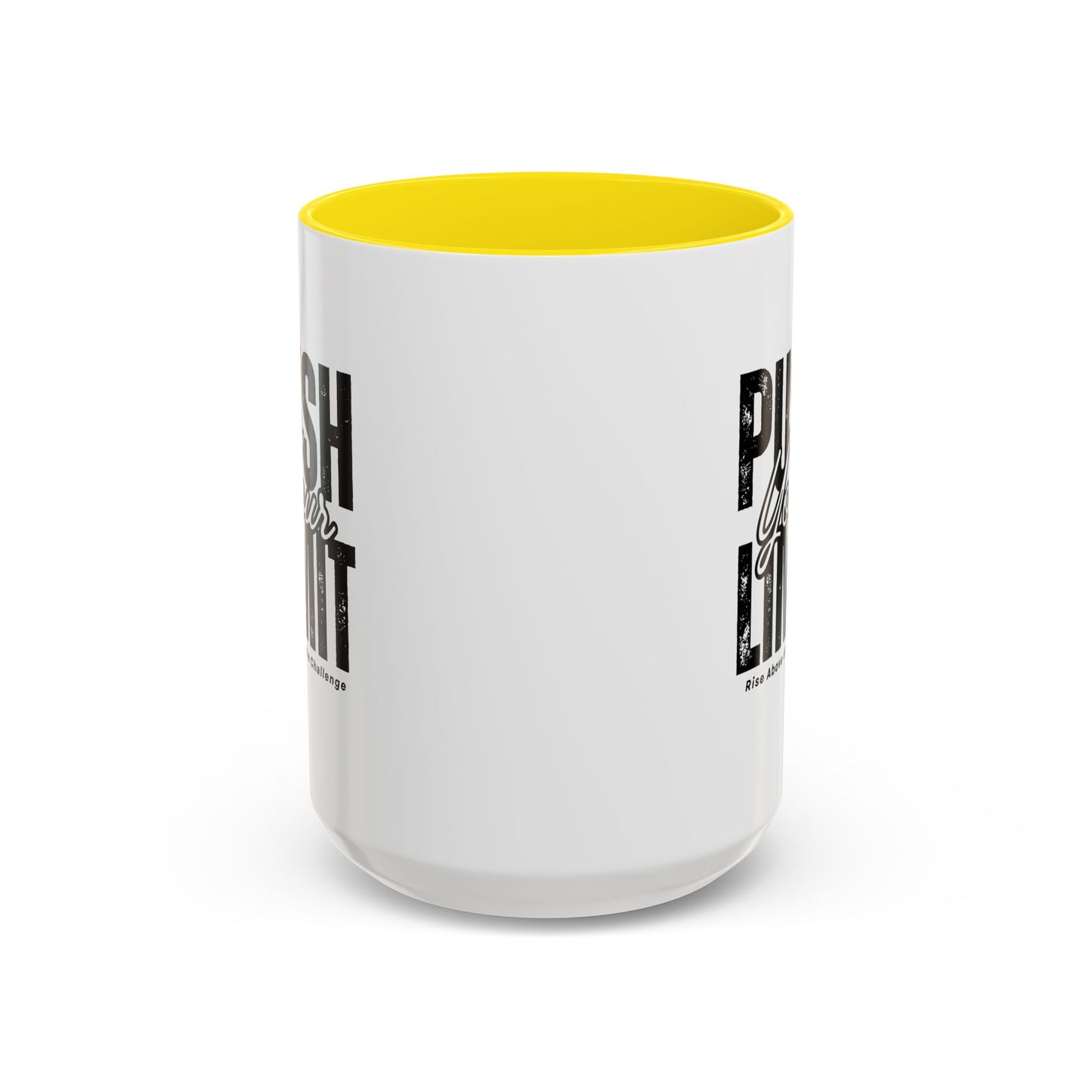 Push Your Limits Coffee Mug (11, 15oz)