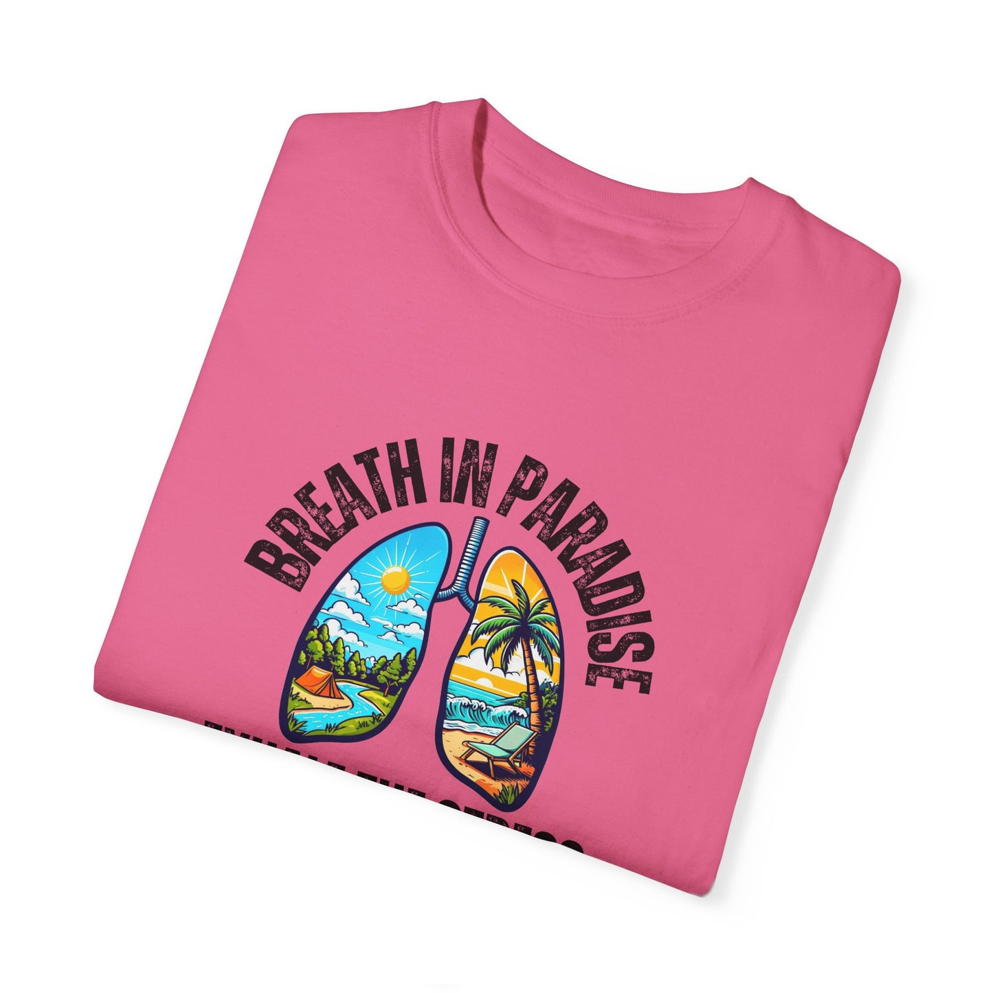 Breath in Paradise T-shirt