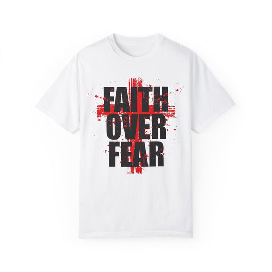 Faith Over Fear T-shirt
