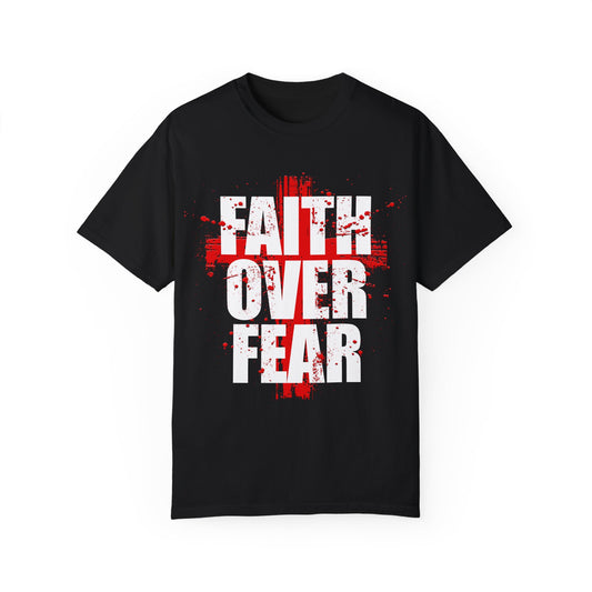 Faith Over Fear T-shirt